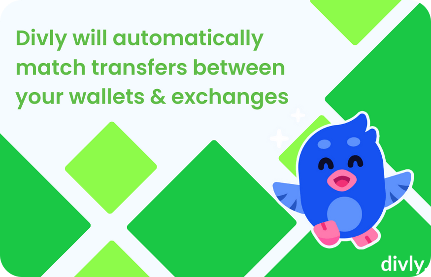 Divly automatically matches transfers between your wallets and exchanges to avoid mistaking them for taxable crypto sales and trades.