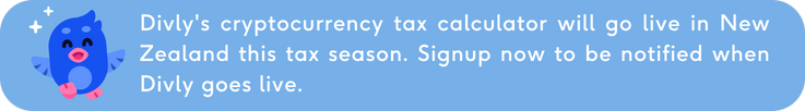 Sign up now for Divly's cryptocurrency tax calculator for New Zealand