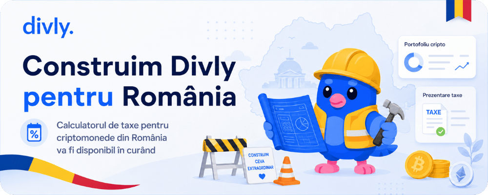 Calculatorul Divly pentru taxe crypto în România este în curs de dezvoltare